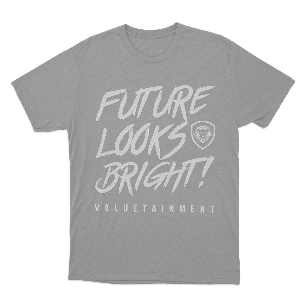 Future Looks Bright Unisex T Shirt Grey Future Looks Bright Unisex T Shirt Grey